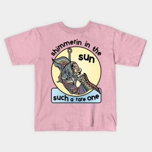 I Was I Fish Shimmerin In The Sun You'd Win First Prize Kids T-Shirt